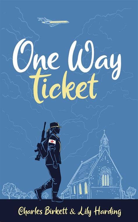 One Way Ticket