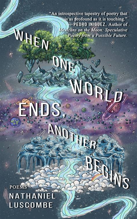 One World Ends...Another Begins