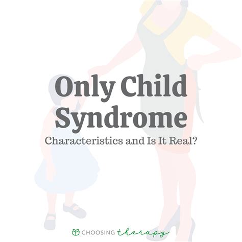 Only Child Syndrome