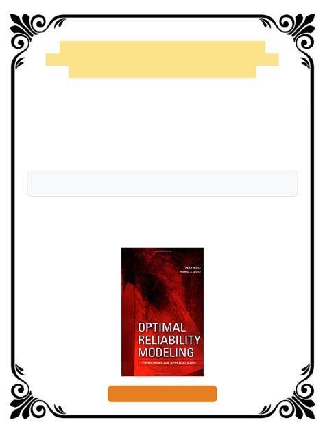Optimal Reliability Modeling: Principles and Applications
