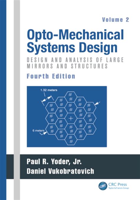 Opto-Mechanical Systems Design