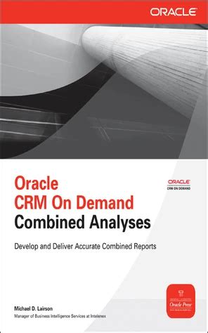Oracle Crm On Demand Combined Analyses (Oracle Press)