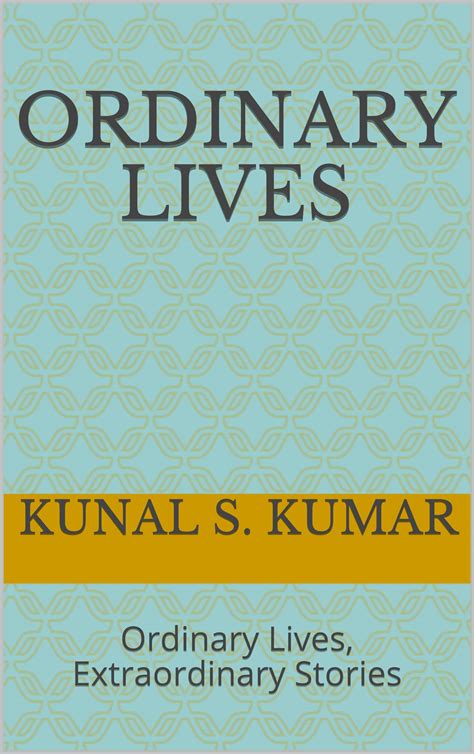 Ordinary Lives