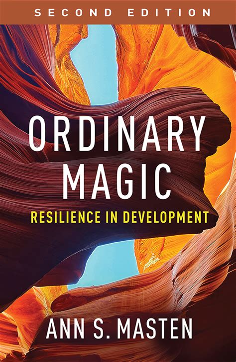 Ordinary Magic: Resilience in Development