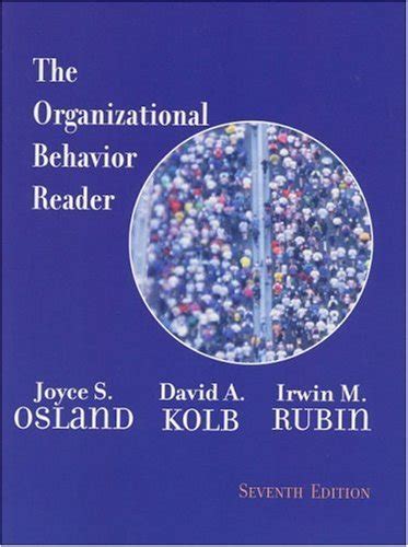 Organizational Behavior Reader, The