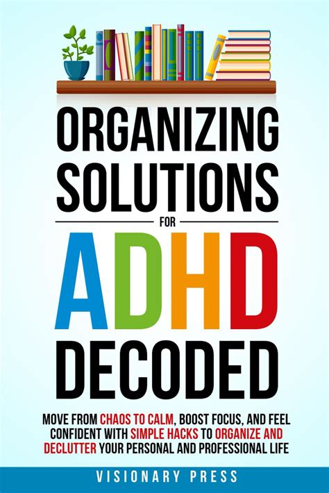 Organizing Solutions for ADHD Decoded