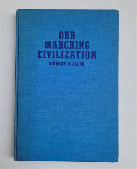Our Marching Civilization
