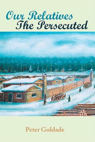 Our Relatives---The Persecuted
