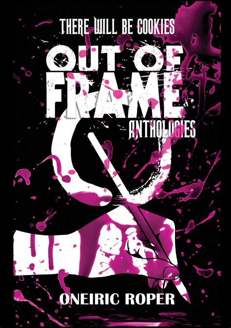 Out of Frame Anthologies