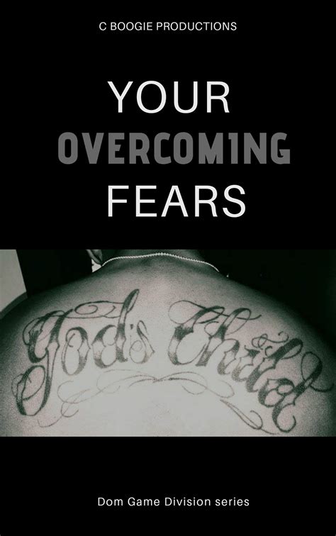 Overcoming Your Fears