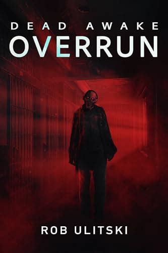 Overrun (Dead Awake, #2)