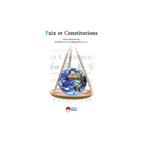 PAIX ET CONSTITUTIONS