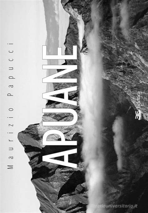 PAPUCCI MAURIZIO - APUANE. - P