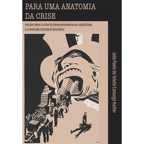 PARA UMA ANATOMIA DA CRISE
