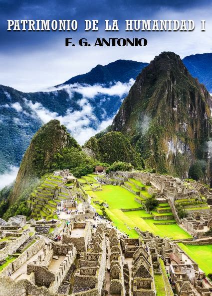 PATRIMONIO DE LA HUMANIDAD, EL