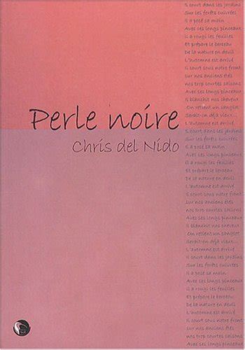 PERLE NOIRE