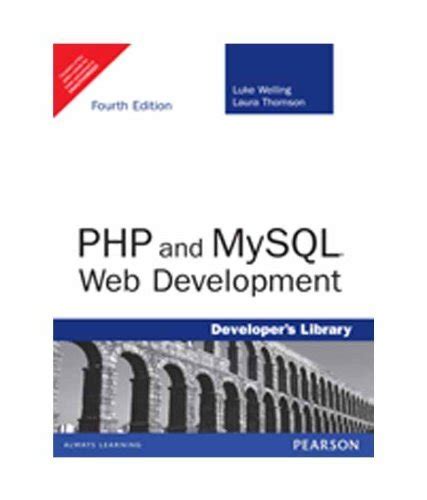 PHP and MySQL Web Development, 4/e