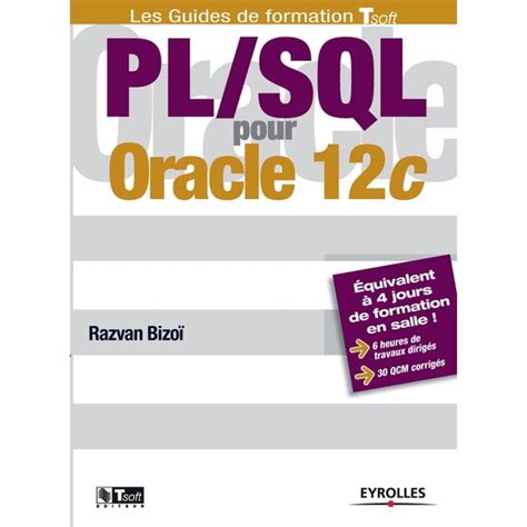 PL/SQL pour Oracle 12C (French Edition)