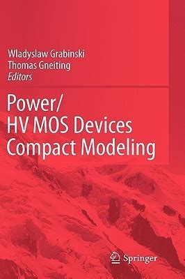 POWER/HVMOS Devices Compact Modeling