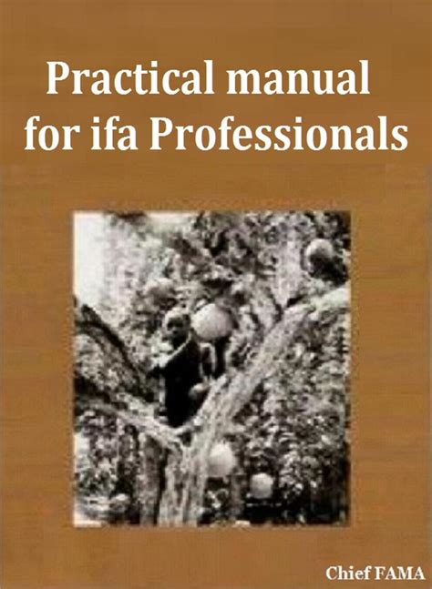 PRACTICAL MANUAL FOR IFA PROFESSIONALS