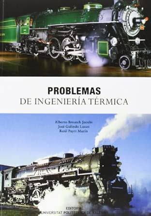PROBLEMAS DE INGENIERIA TERMICA