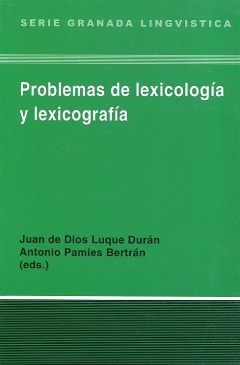 PROBLEMAS DE LEXICOLOGIA Y LEXICOGRAFIA