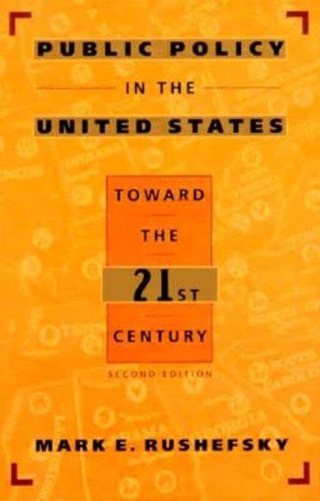 PUBLIC POLICY IN THE UNITED STATES