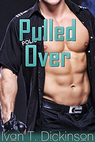 PULLED OVER