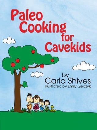 Paleo Cooking For Cavekids
