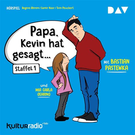 Papa, Kevin hat gesagt...