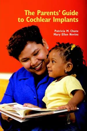 Parent's Guide to Cochlear Implants
