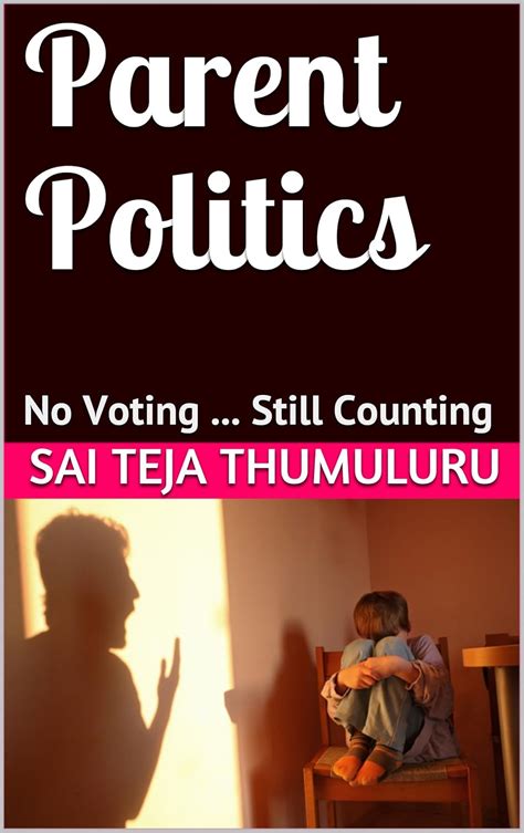 Parent Politics: No Voting ... Still Counting