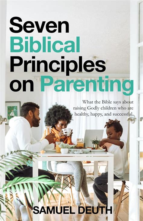 Parenting with Bible Principles