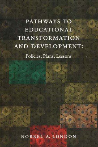 Pathways of Transformation
