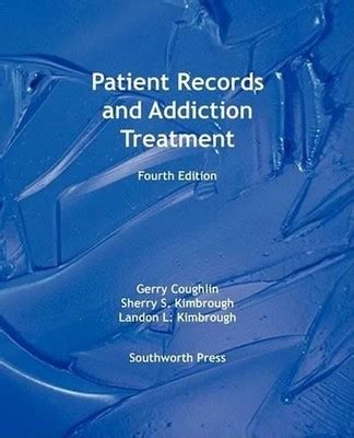 Patient Records and Addiction Treatment