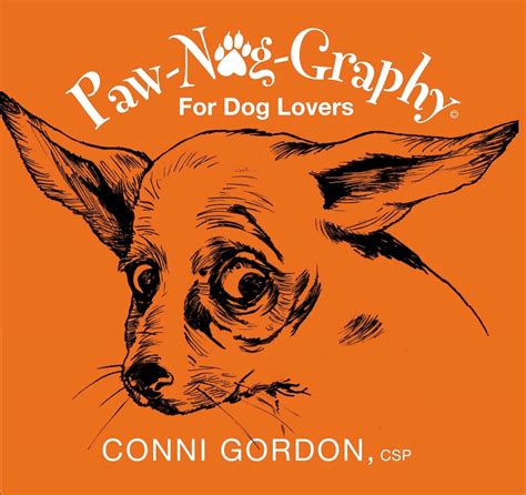 Paw-Nog-Graphy For Dog Lovers