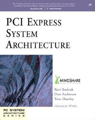 Pci Express System Architecture