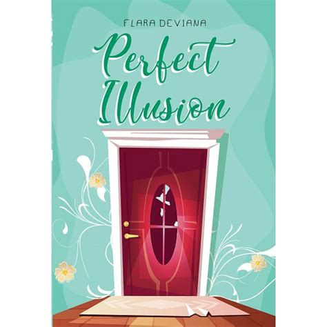 Perfect Illusion