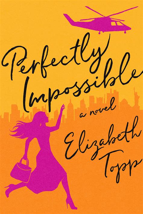 Perfectly Impossible