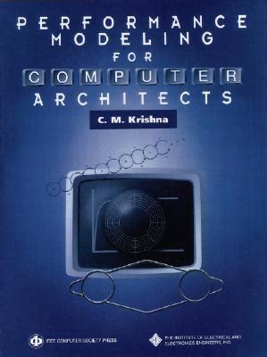 Performance Modeling for Computer Architects (Systems)