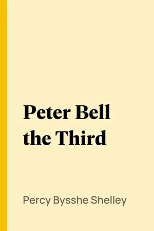 Peter Bell the Third
