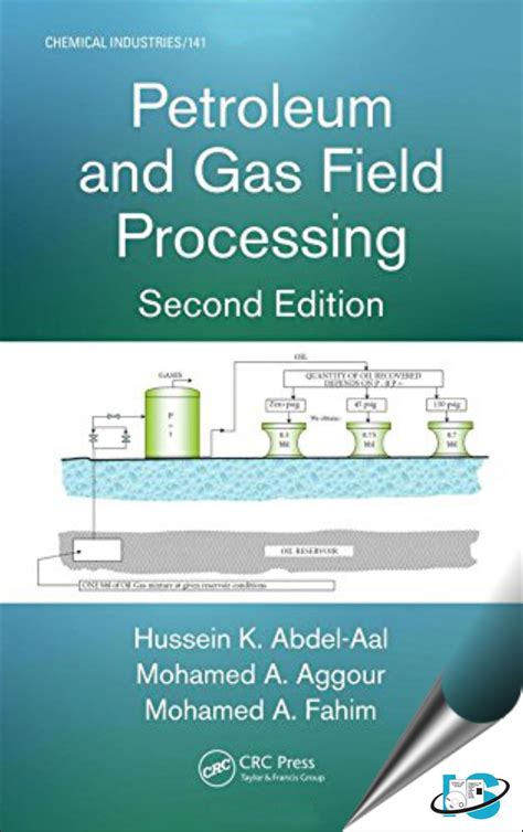 Petroleum and Gas Field Processing