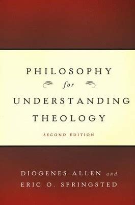 Philosophy for Understanding Theology