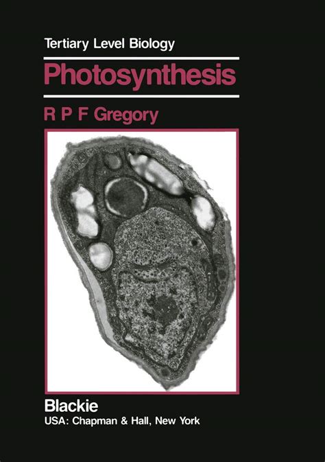 Photosynthesis (Tertiary Level Biology Series)