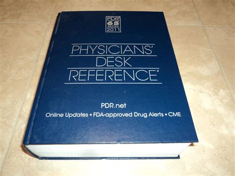Physicians' Desk Reference 2011