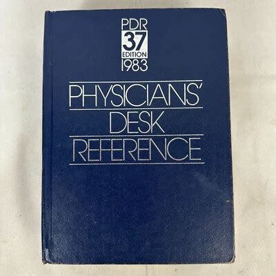 Physicians, Desk Reference 37th Edition 1983