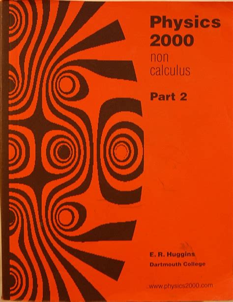 Physics 2000 Non Calculus, Part 1
