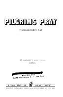 Pilgrims Pray
