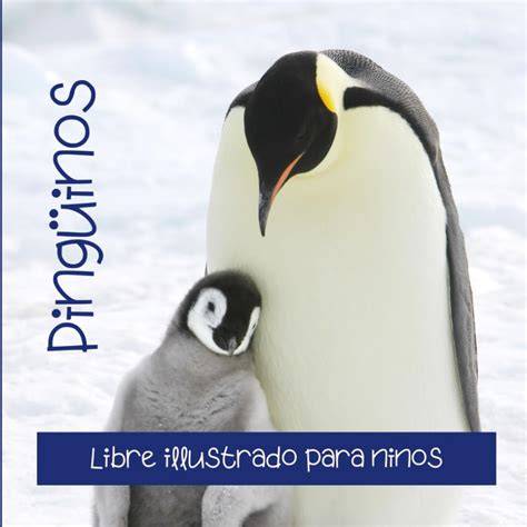 Pingüinos (Spanish Edition)