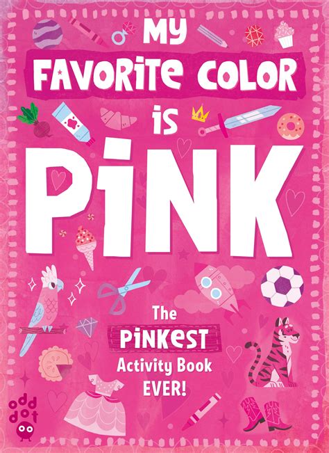 Pink Is My Favorite Color